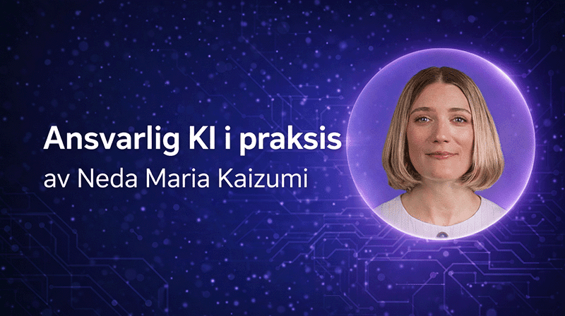 Ansvarlig KI i praksis med kursholder Neda Maria Kaizumi