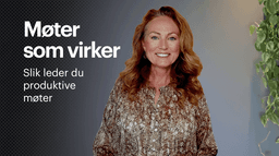 Produktive møter – komplett guide