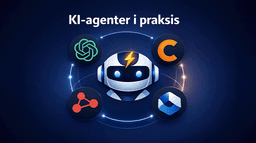 KI-agenter i praksis