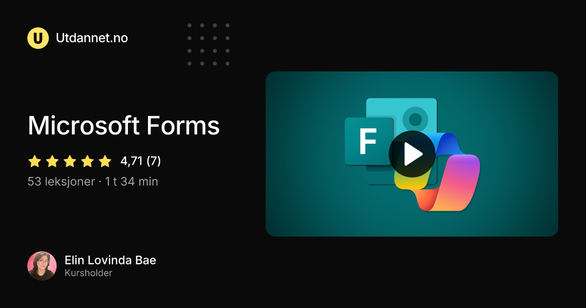 Nettkurs i Microsoft Forms | Utdannet.no